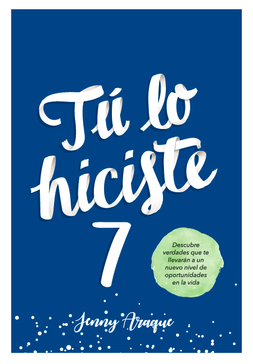 Tú lo hiciste Jenny Araque 23